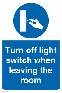 Turn off light switch when leaving the room